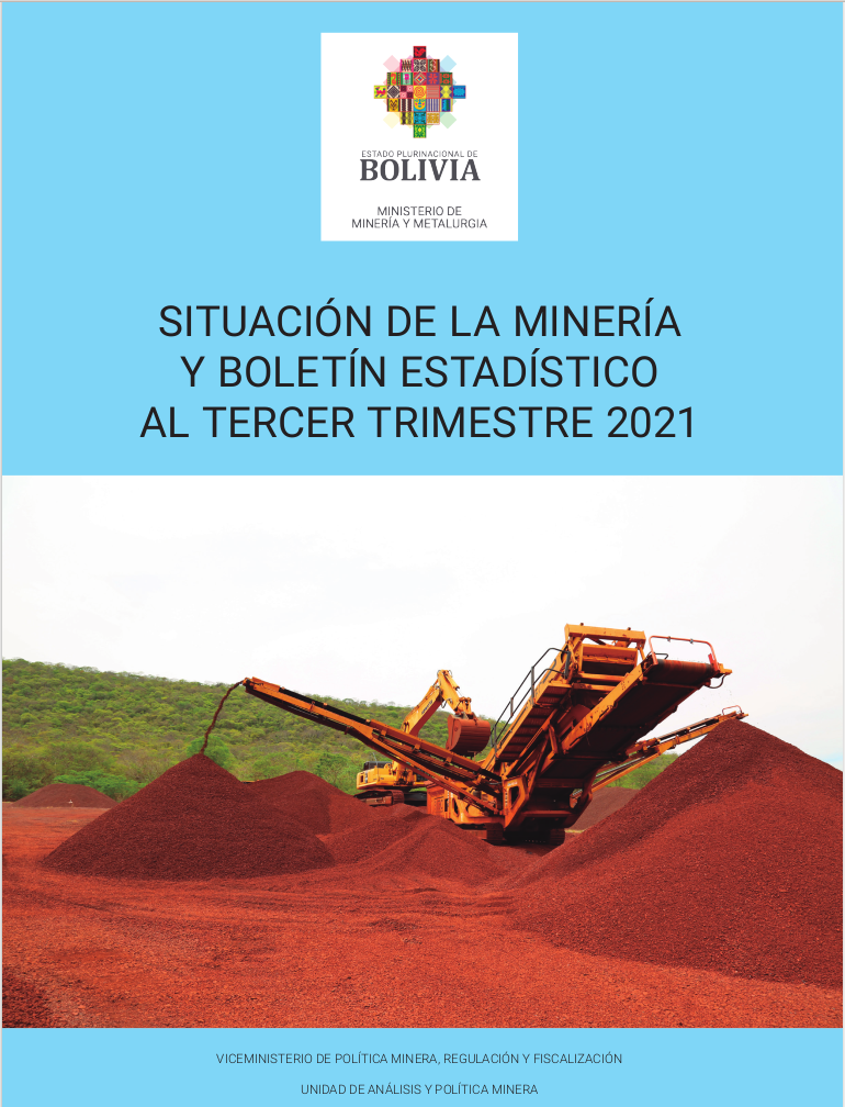 Situación de la Minería y Boletín Estadístico al Tercer Trimestre 2021