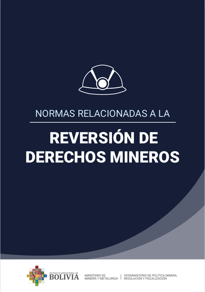 Compendio Normativo sobre Reversión de Derechos Mineros